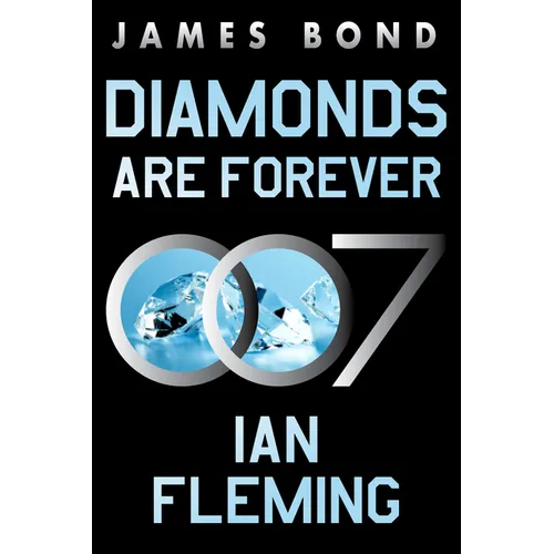 Diamonds Are Forever: A James Bond Novel - Paperback