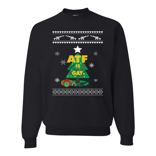 ATF IS GAY XMAS Sweater