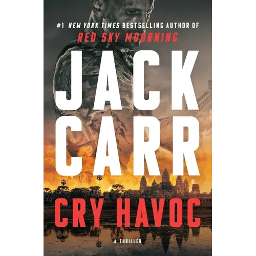 Cry Havoc: A Terminal List Thriller - Hardcover