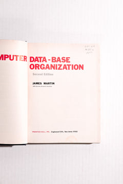 Computer Data-Base Organization, 2nd Edition — James Martin | Early Database Systems