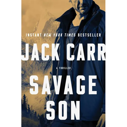 Savage Son: A Thriller - Hardcover